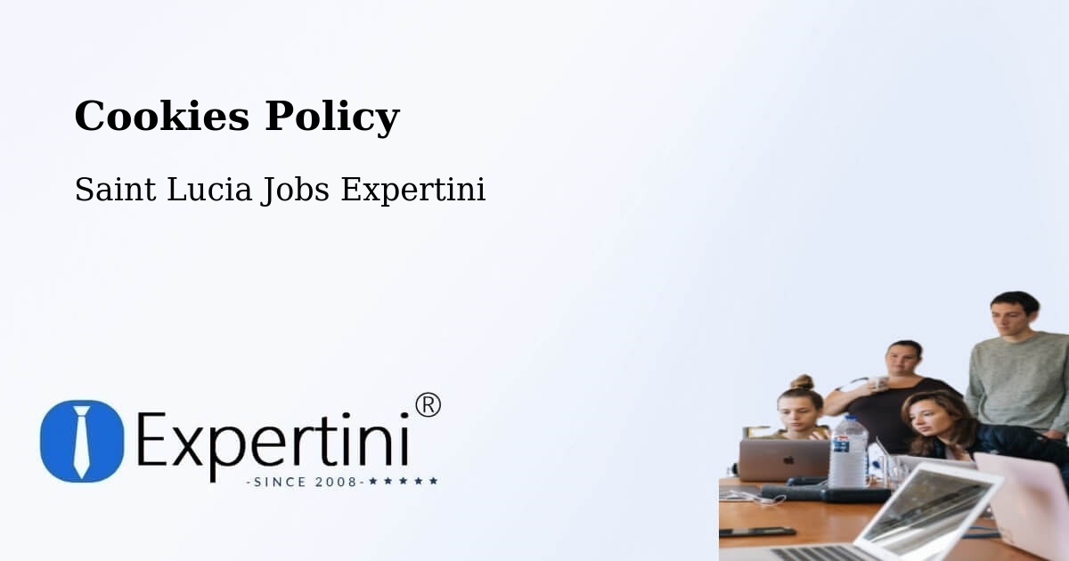 Cookie Policy – Entrepot - Saint Lucia Jobs Expertini