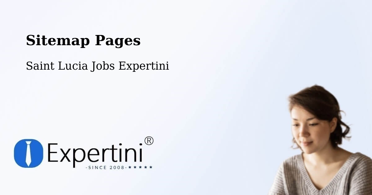 Sitemap Pages - Entrepot - Saint Lucia Jobs Expertini